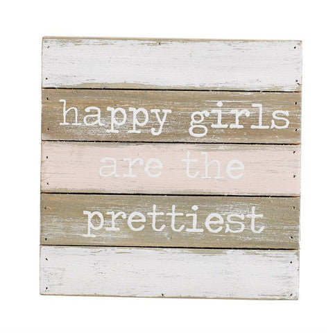 Mud Pie Wall Art " Happy Girls are the Prettiest." - Debs Boutique  LLC